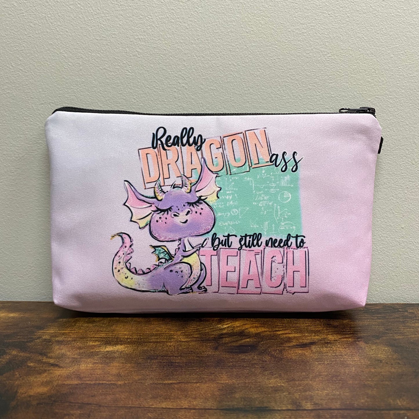 Dragon Ass Teach - Water-Resistant Multi-Use Pouch