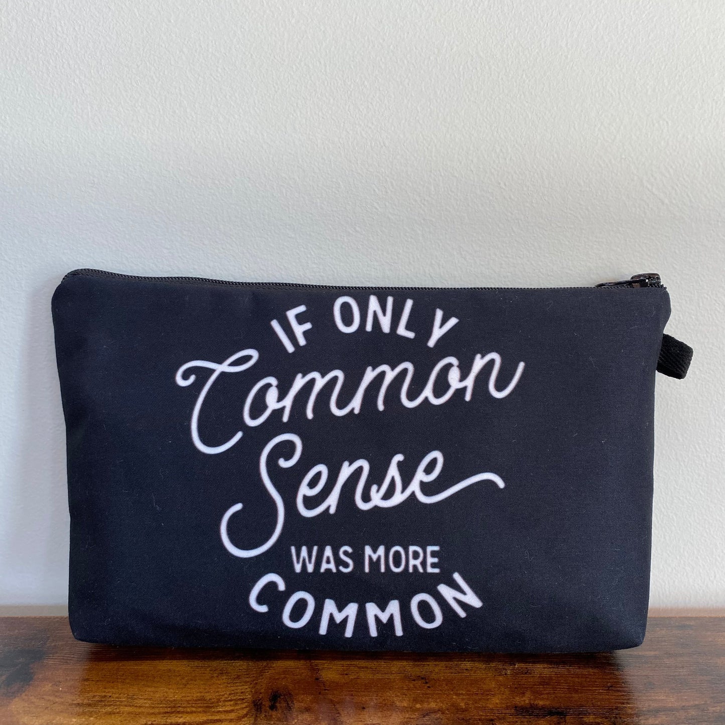 Common Sense More Common - Water-Resistant Multi-Use Pouch