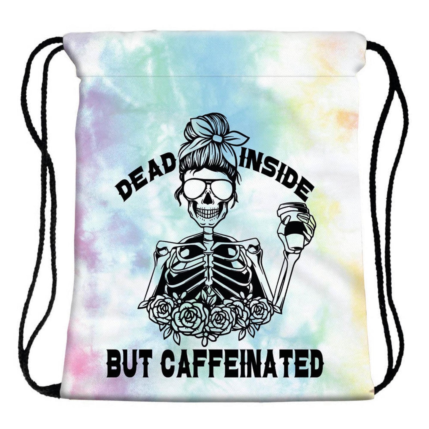 Dead Inside But Caffeinated - Skeleton & Coffee - Water Resistant Drawstring Bag - Backpack