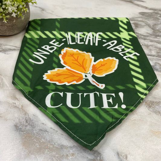 Dog Bandana - Sayings - Unbe-Leaf-Able Cute