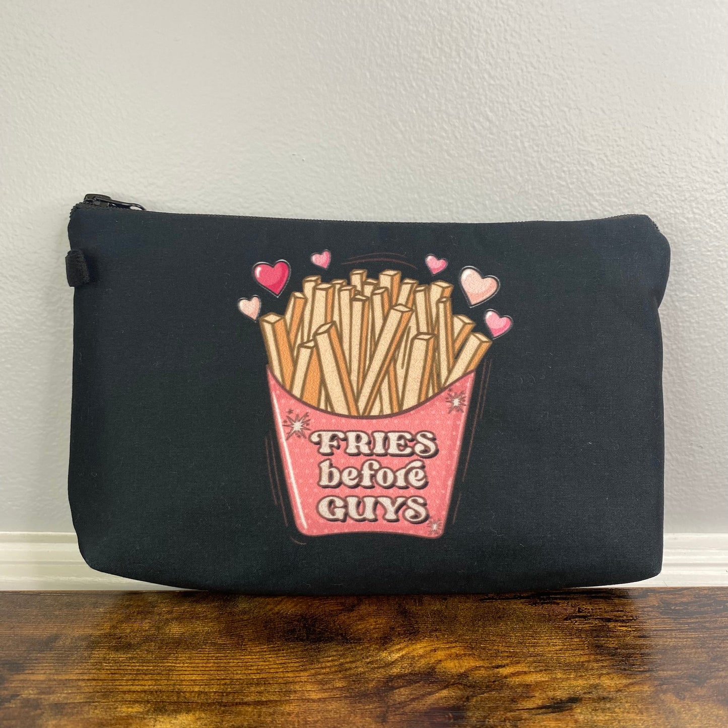 Fries Before Guys - Water-Resistant Multi-Use Pouch