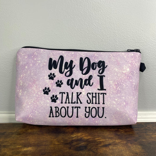 Dog Talk Shit - Water-Resistant Multi-Use Pouch