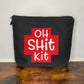 Oh Shit Kit - Water-Resistant Multi-Use XL Pouch