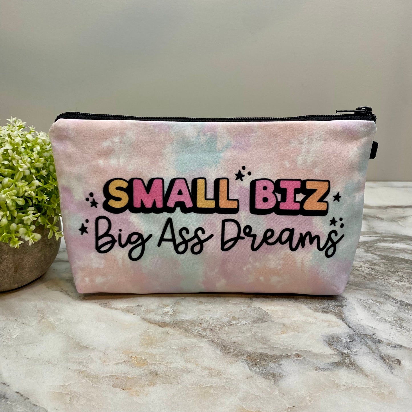 Small Biz Big Ass Dreams - Water-Resistant Multi-Use Pouch