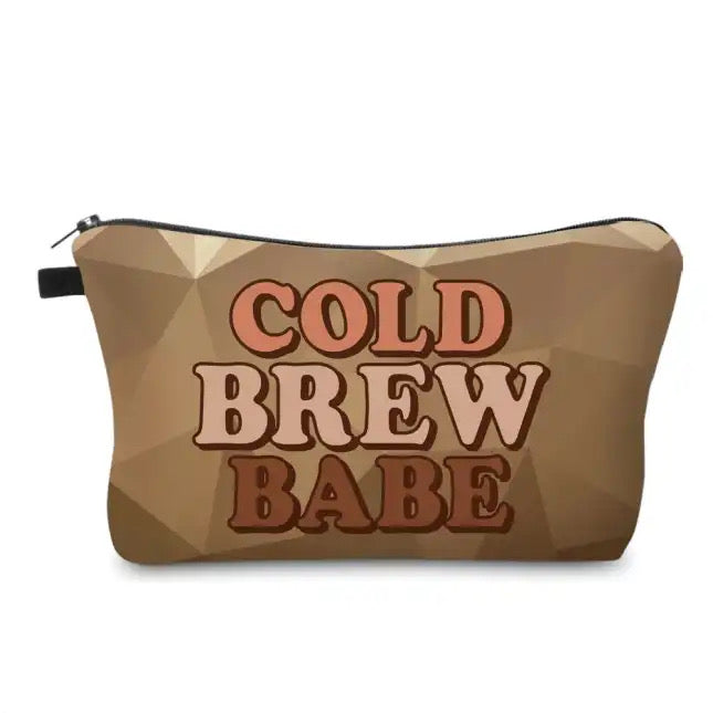 Cold Brew Babe - Water-Resistant Multi-Use Pouch