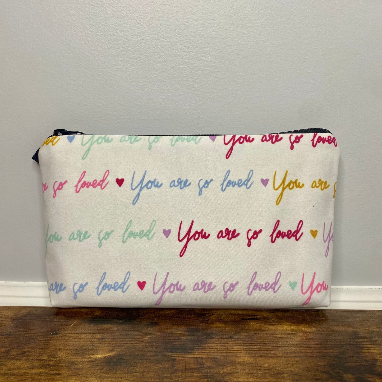 You Are So Loved - Water-Resistant Multi-Use Pouch