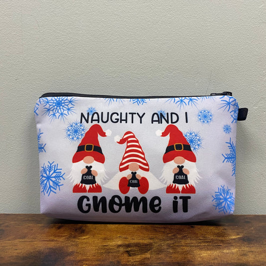 Naughty and I Gnome It - Water-Resistant Multi-Use Pouch