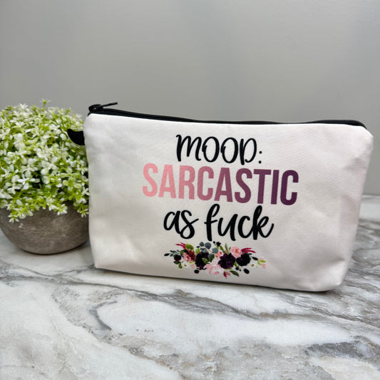 Mood Sarcastic As Fuck - Water-Resistant Multi-Use Pouch