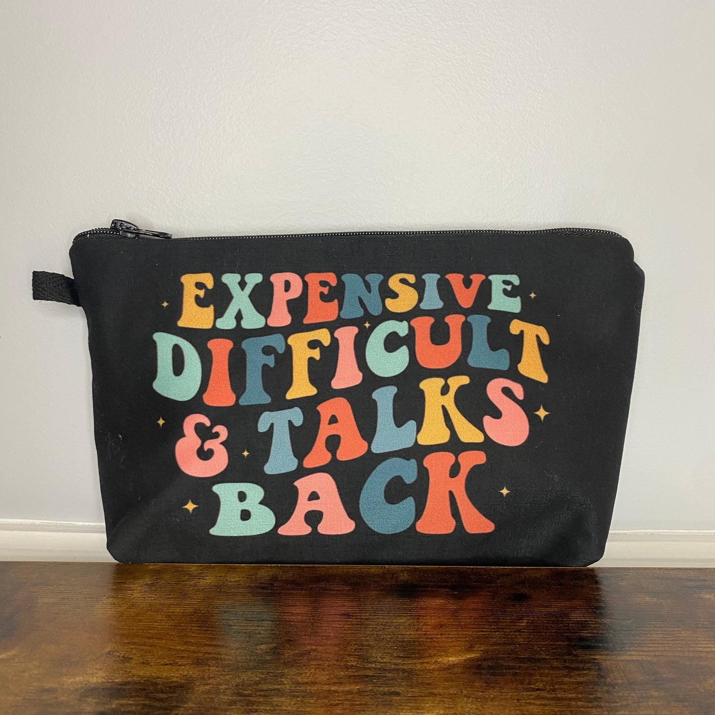 Expensive Difficult & Talks Back - Water-Resistant Multi-Use Pouch - PREORDER