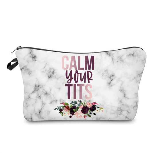 Calm Your Tits - Water-Resistant Multi-Use Pouch - PREORDER