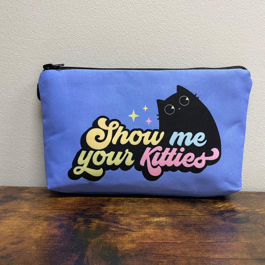 Show Me Your Kitties - Water-Resistant Multi-Use Pouch