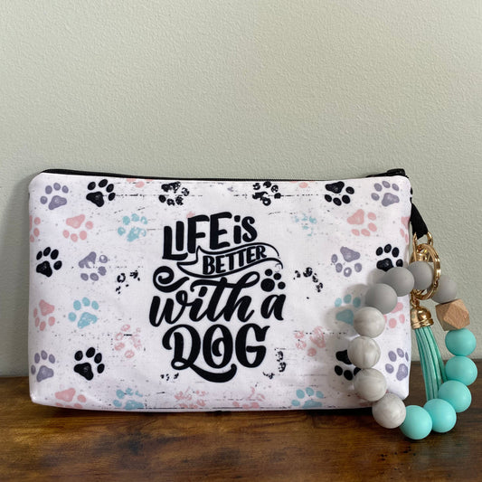 Life Is Better With A Dog - Water-Resistant Multi-Use Pouch