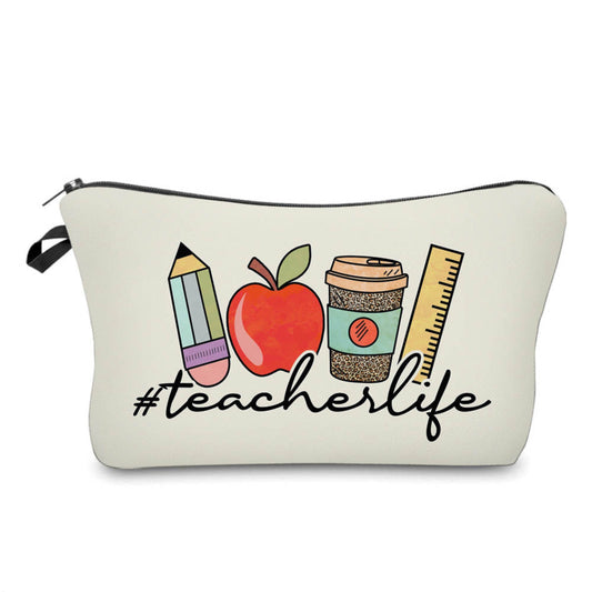 #teacherlife - Water-Resistant Multi-Use Pouch