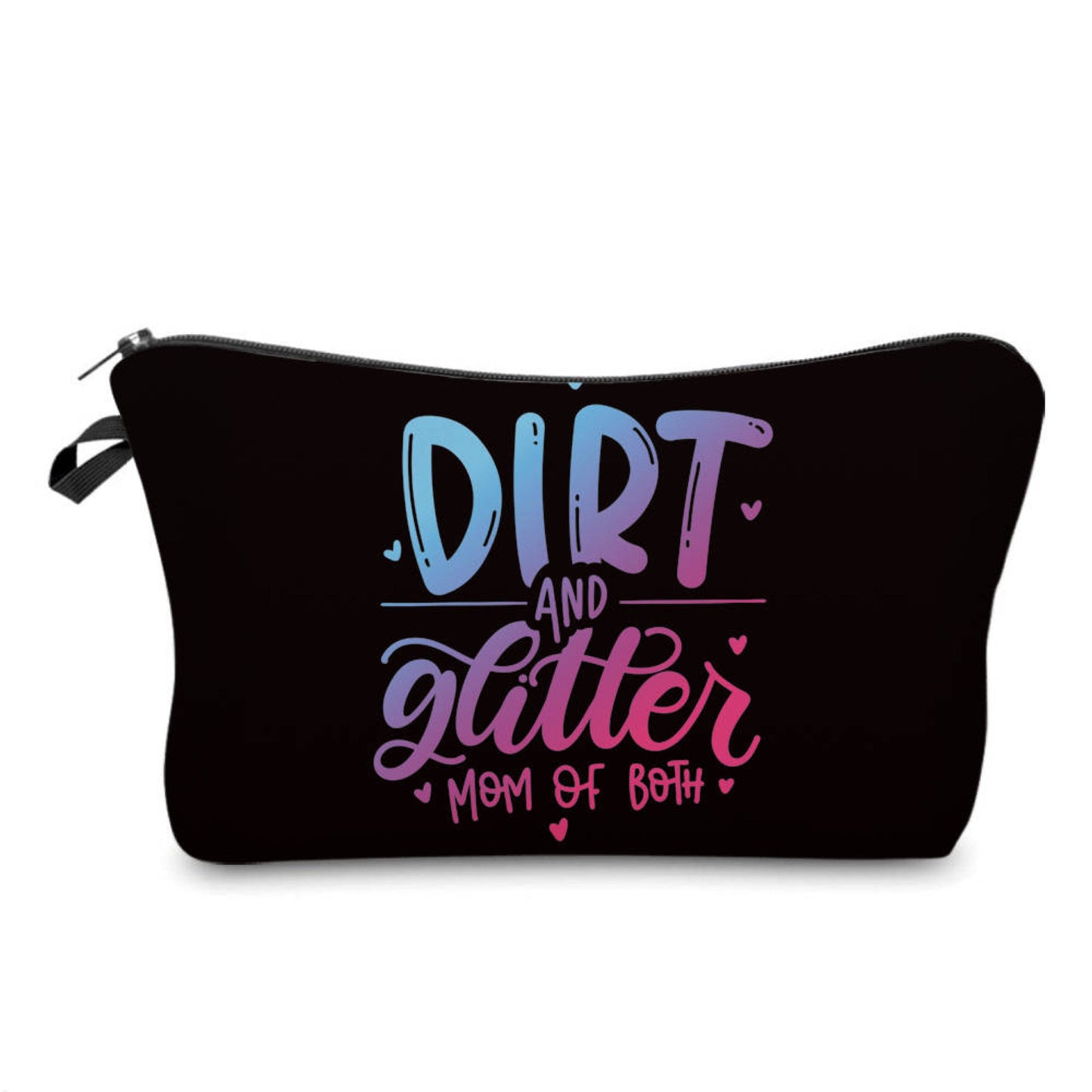 Dirt & Glitter Mom Of Both - Water-Resistant Multi-Use Pouch