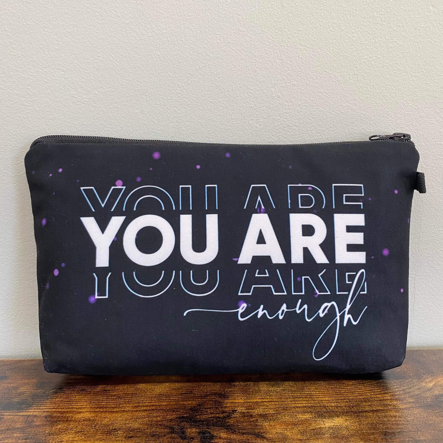 You Are Enough - Water-Resistant Multi-Use Pouch