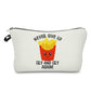 Never Give Up Fry/Fries - Water-Resistant Multi-Use Pouch